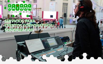 Daigon Multimedia - Servicios para evento corporativo en Madrid con la sonorización de tu evento corporativo